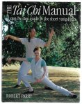 Parry, Robert - The Tai Chi Manual -A step-to-step guide to the short yang form