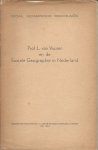 Vuuren, Prof. L. van - Sociaal Geographische Mededeelingen - Prof. L. van Vuuren en de Sociale Geographie in Nederland