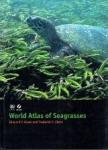 Edmund P. Green en Frederick T. Short - World atlas of Seagrasses