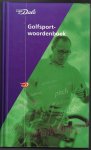 Luitzen, Jan - Van Dale Golfsportwoordenboek -Van afterswing tot zandbunker