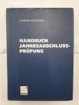 Krommes, Werner: - Handbuch Jahresabschlussprüfung - Ziele, Technik, Nachweise :