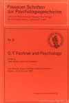 FECHNER, G.T., BROZEK, J., GUNDLACH, H., (EDS.) - G.T. Fechner and psychology. International Gustav Theodor Fechner Symposium Passau 12 to 14 june 1987.