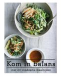  - Kom in balans met 60 voedzame maaltijden