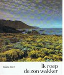 Both, Beate - Ik roep de zon wakker