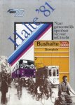 Way, J.A.C. - Halte '81. 75 jaar gemeentelijk openbaar vervoer in Utrecht