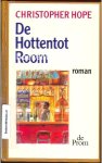 Hope, Christopher - De Hottentot Room