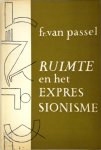 Fr. Van Passel - Het tijdschrift RUIMTE (1920-1921) als brandpunt van humanitair expressionisme