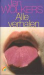 Wolkers, Jan - Alle Verhalen, 491 pag. paperback, gave staat