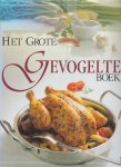Teubner,C. - Het grote gevogelteboek