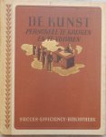 Brent, A. R. - De kunst personeel te krijgen en te vormen