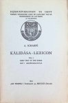 A. Scharpé - Kalidasa - Lexicon Vol. I Basic text of the Works Part I Abhijnanasakuntala A. Scharpé - Kalidasa - Lexicon Vol. I Basic text of the Works Part I Abhijnanasakuntala