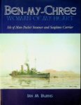 Burns, Ian M. - Ben-My-Chree, woman of my heart Isle of Man Packet Steamer and Seaplane Carrier