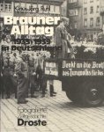 Ruhl, Klaus-Jörg - Brauner Alltag. 1933-1939 in Deutschland