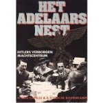 Capelle, H. van - Het Adelaarsnest / druk 1 / Hitlers verborgen machtscentrum