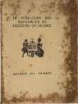 Maurice des Ombiaux, Victor Stuyvaert [Ills.] - Le nobiliaire des eaux-de-vie et liqueurs de France [50 ex. Japon]