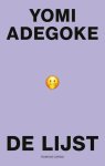 Yomi Adegoke - (1) De Lijst