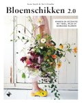 Katie Smyth 166998, Terri Chandler 166999 - Bloemschikken 2.0 Kransen en decoraties met verse, wilde en gedroogde bloemen