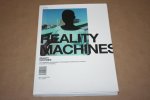  - Reality Machines -- Het alledaagse weerspiegeld in hedendaagse Nederlandse architectuur, fotografie en vormgeving
