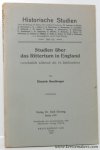 SANDBERGER, DIETRICH. - Studien über das Rittertum in England vornehmlich während des 14. Jahrhunderts.