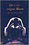 W. Duijst - LIEFDE VOLGENS BLOEM