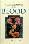 Stephen S. Hall - A Commotion in the Blood Stephen S. Hall - A Commotion in the Blood