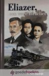 Rijswijk, C. van - Eliazer, een ware Israëliet *nieuw* - laatste exemplaren!