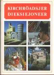 div. - Kirchroadsjer dieksiejoneer / druk 1 1987