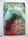 Thompson, Charlene - Bloed in het water Thompson, Charlene - Bloed in het water