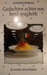 Bomans - Gedachten achter een bord spaghetti en andere reisverhalen