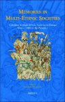 Przemyslaw Wiszewski (ed) - Memories in Multi-Ethnic Societies. Cohesion in Multi-Ethnic Societies in Europe from c. 1000 to the Present, I