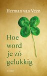 Herman van Veen - Hoe word je zÃ³ gelukkig