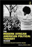  - Modern African American Political Thought Reader