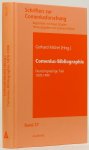 COMENIUS, J.A., MICHEL, G. , BEER, J. , (HRSG.) - Comenius-Bibliographie. Deutschsprachige Titel 1870-1999.
