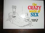 Pye, David - The Crazy world of Sex