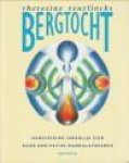 THEURLINKX,THERESINE - Bergtocht. Handleiding innerlijk zien door meditatief mandelatekenen