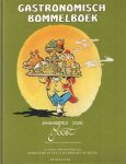 Stuit en Hubrecht Duijker, Marianne - Gastronomisch Bommelboek. Een praktisch kookboek met drinkadviezen. Samengesteld door Joost, Chef de Cuisine van Château Bommelstein