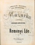 Eduard, Reményi: - Mazurka (ábránd}. Zongorára szerzé