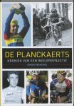 Jeroen Denaeghel 67827 - De Planckaerts Kroniek van een wielerdynastie