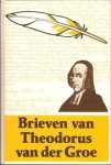 Groe, Theodorus van der - Brieven van Theodorus van der Groe