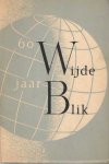 Buys, Jaap (samensteller) - 60 jaar wijde blik