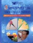 Herrmann, Angela - 15 Minuten per dag voor uw gezondheid. Het succesprogramma van Reader's Digest Herrmann, Angela - 15 Minuten per dag voor uw gezondheid. Het succesprogramma van Reader's Digest