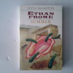 Wharton, Edith - Ethan Frome and Summer