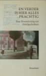 Heesen, Hans & Chris Matthijsse (ed.). - En verder is hier alles prachtig. Een bloemlezing uit briefgedichten.