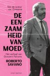 Roberto Saviano - De eenzaamheid van moed Het verhaal van Giovanni Falcone