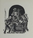 Hauke, Hans. - Exlibris voor Roland Roveda. Hauke, Hans. - Exlibris voor Roland Roveda.
