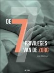 Lon Holtzer - De 7 privileges van de zorg