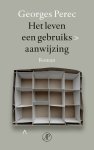 Georges Perec - Het leven een gebruiksaanwijzing