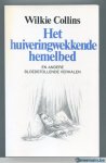 Collins, Wilkie William - Het  huiveringwekkende hemelbed en andere bloedstollende verhalen