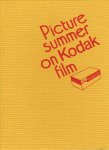 FULFORD, Jason - Jason Fulford - Picture Summer on Kodak film. - [Signed].