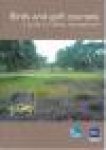 Duff & Symes - BIRDS AND GOLF COURSES: A Guide to Habitat Management